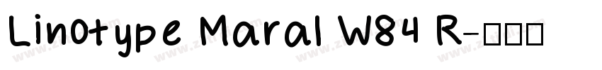 Linotype Maral W84 R字体转换